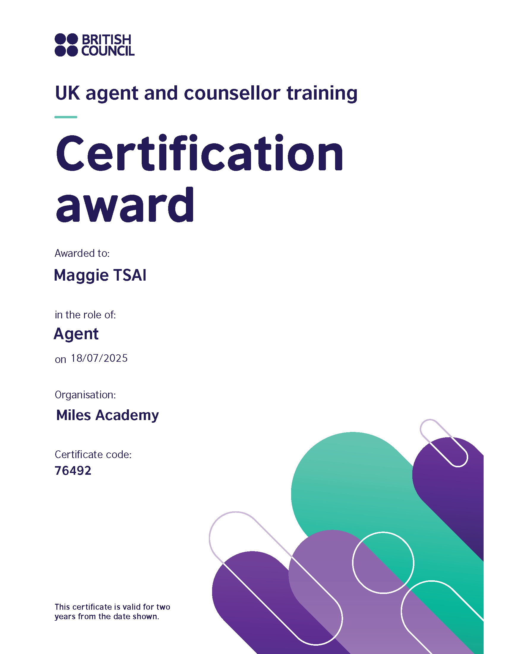 A UK agent and counsellor training certification by the British Council for Maggie Tsai of Miles Academy